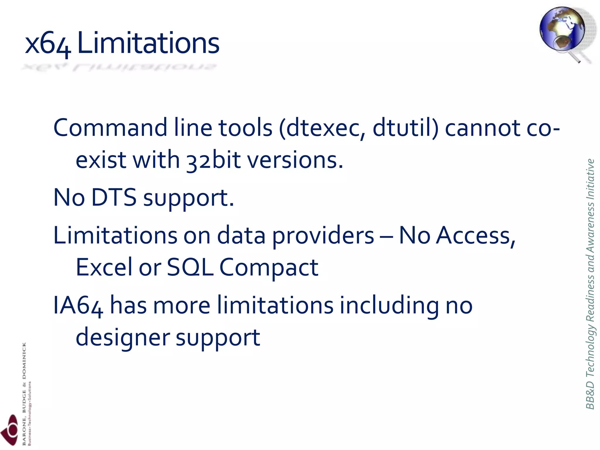 XML support limitedReasons To Consider SSISMerging Data from Heterogeneous Data StoresPopulating Data WarehousesCleaning and Standardizing DataBuilding Business Intelligence into a Data Transformation ProcessAutomating Administrative Functions and Data Loading