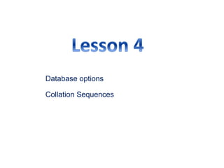 Sql server lesson4 | PPTX