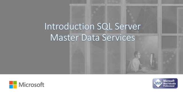 Sql server master data services | PPT