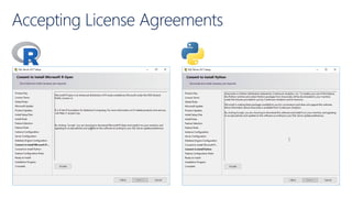 Accepting License Agreements
 