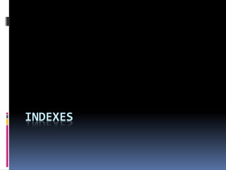 Sql server ___________session_17(indexes) | PPT