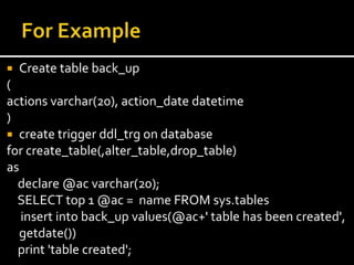 Sql server ___________session_20(ddl triggers) | PPT