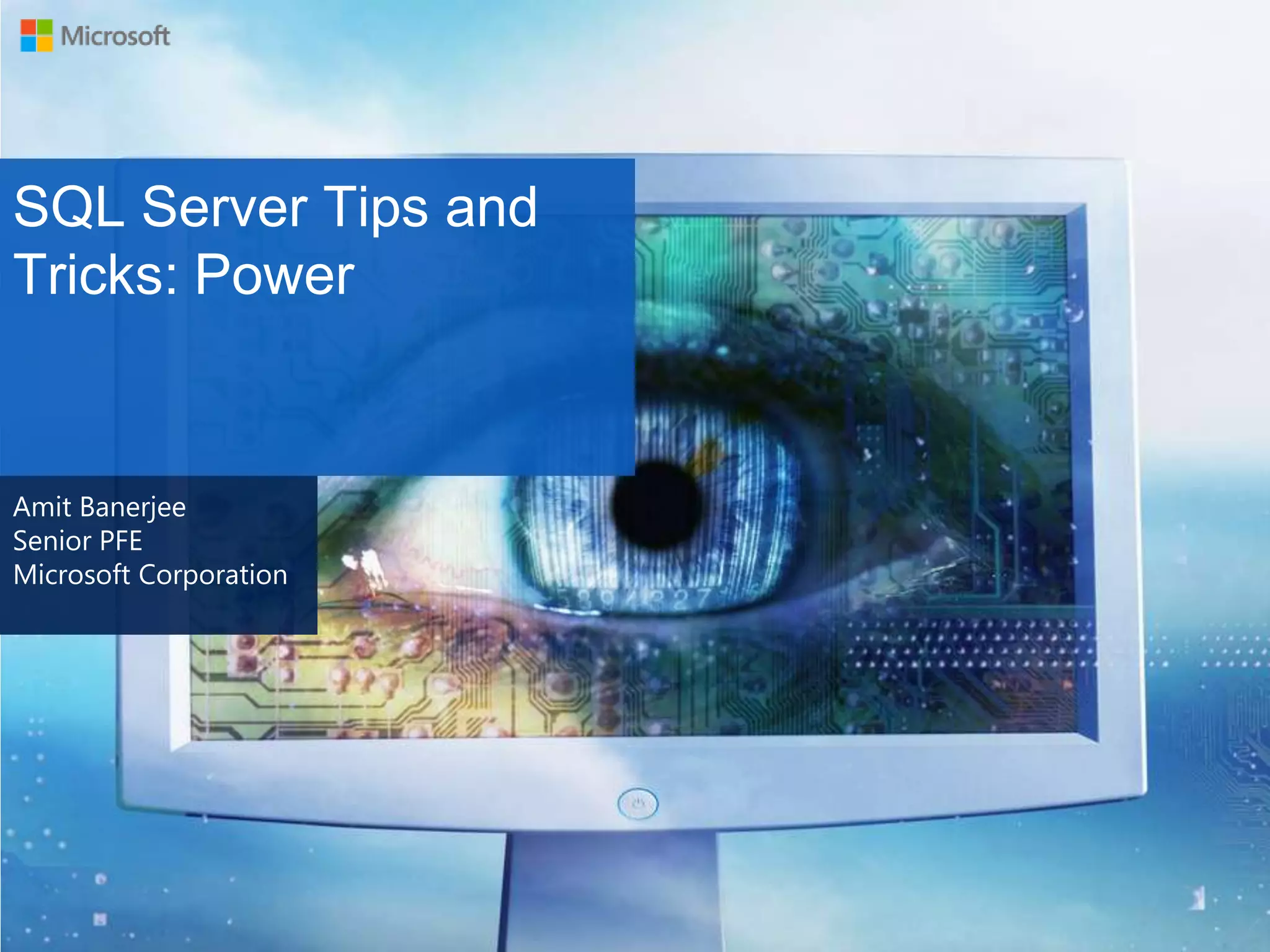 SQL Server Tips and Tricks - Power | PPT