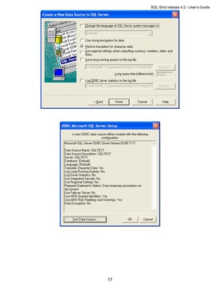 SQL Shot release 4.2 - User’s Guide




17
 