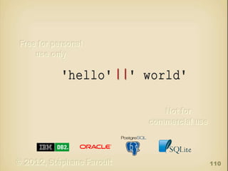 'hello' ||' world'

110

 