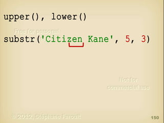 upper(), lower()
substr('Citizen Kane', 5, 3)

150

 