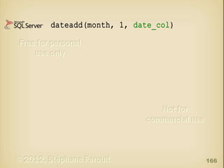 dateadd(month, 1, date_col)

166

 