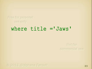 where title ='Jaws'

23

 