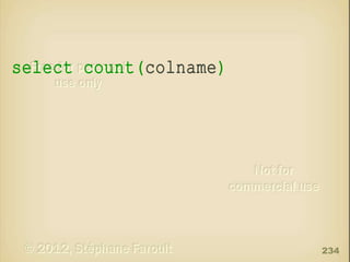 select count(colname)

234

 