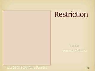 Restriction

9

 