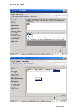 SQL Server DBA Training




                          Page 29 of 48
 