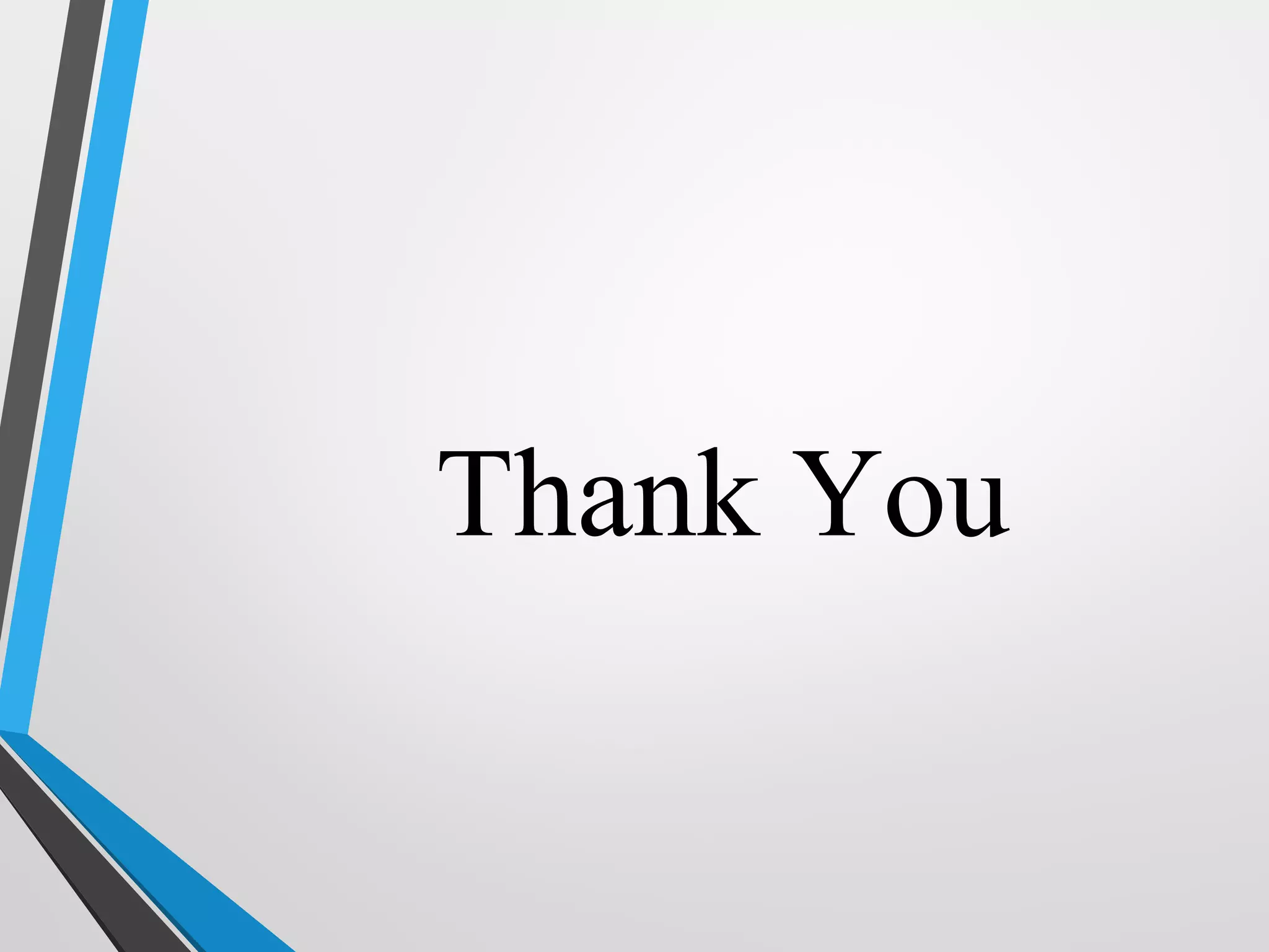 Thank You
 