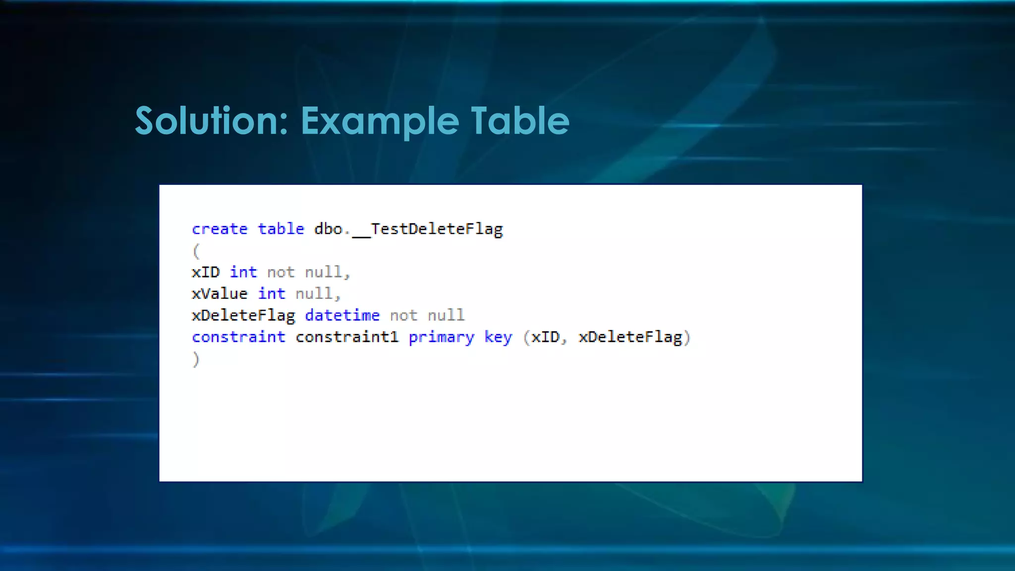 Solution: Example Table
 