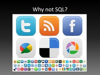 Why not SQL?
 