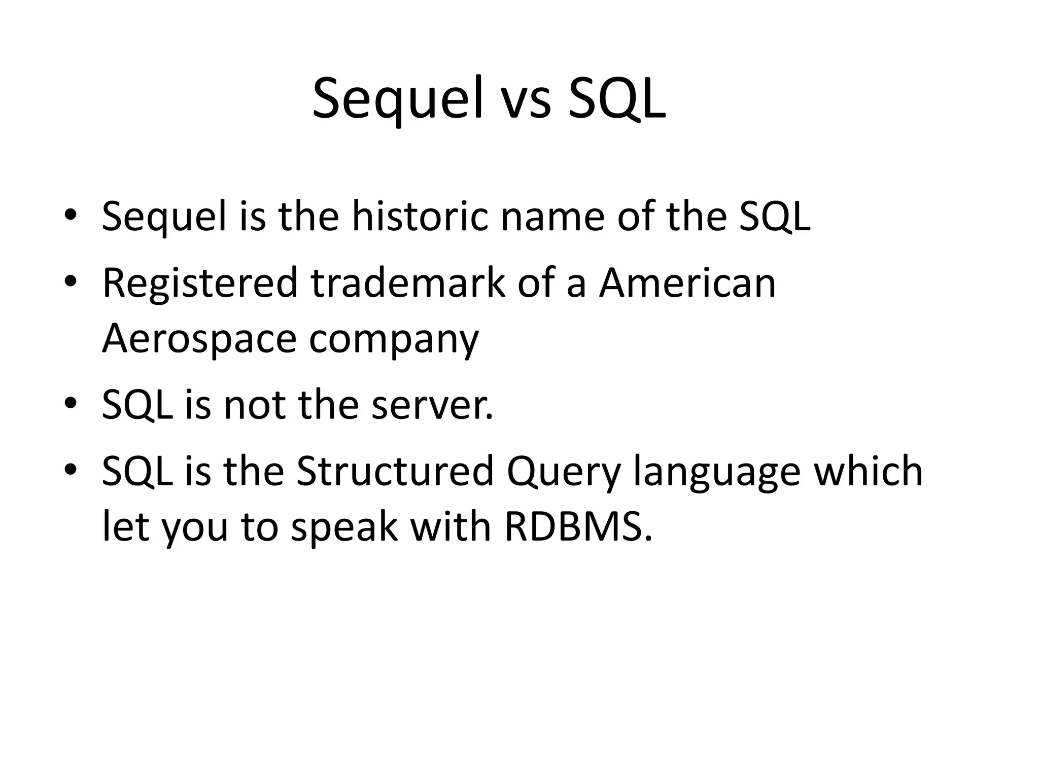 Sql vs Sequel | PPT