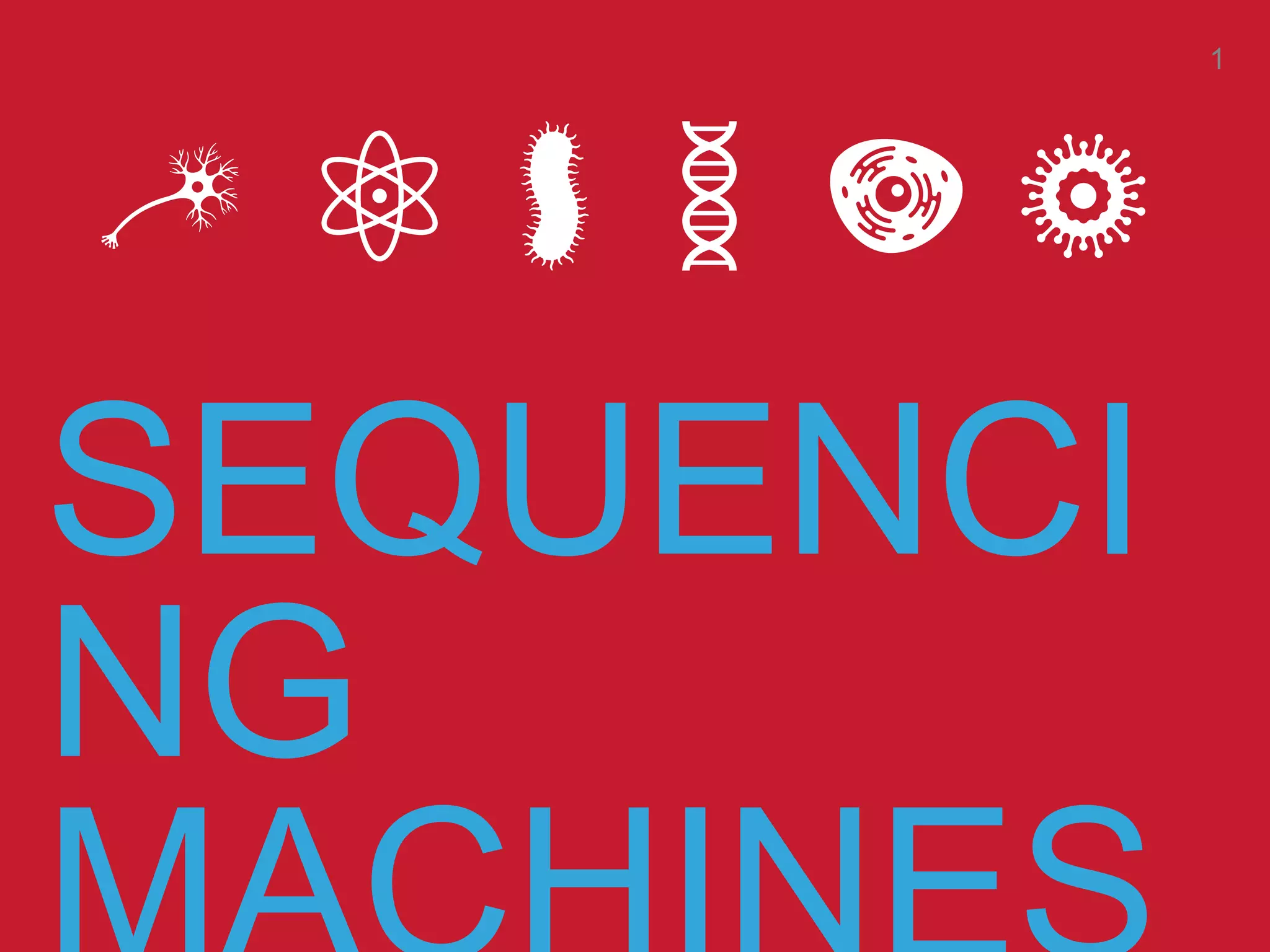Next Generation Sequencing machines | PPT