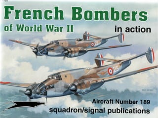 Squadron signal    bombarderos franceses en la segunda guerra aviation - in action - 1189 - french bombers of wwii(1)