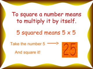 5 Squared Math Square and square roots | PPT