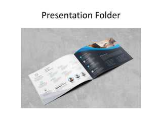 Presentation Folder
 