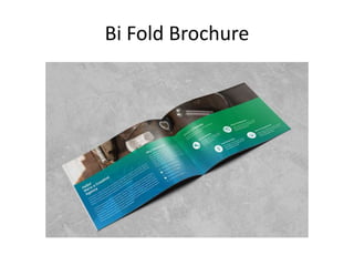 Bi Fold Brochure
 