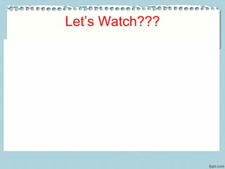 Let’s Watch???
 