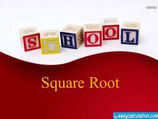 Square Root
 