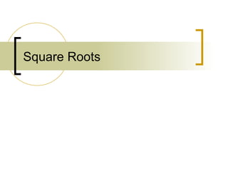 Square Roots 