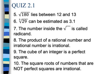 Square Roots,Rational and Irrational Numbers.ppt