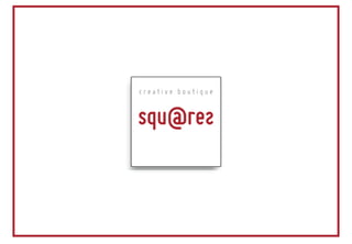 squares™ creative boutique