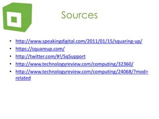 	Would have only been able to raise $1000 without Square. “It was an easy way to force people to pay on the spot,” says Westmoreland.Practitioner who makes house calls in the Bay Area:  His work in completely mobile, switched to Square.	Fits into his medical bag 