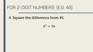 Squaring Process Math Squaring Numbers: Another Method | PPTX