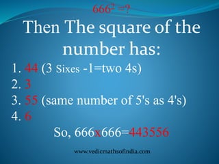 Squaring numbers made up of 6 | PPT