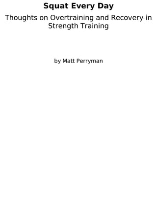 Squat Everyday Program.pdf Squat every day matt perryman | PDF