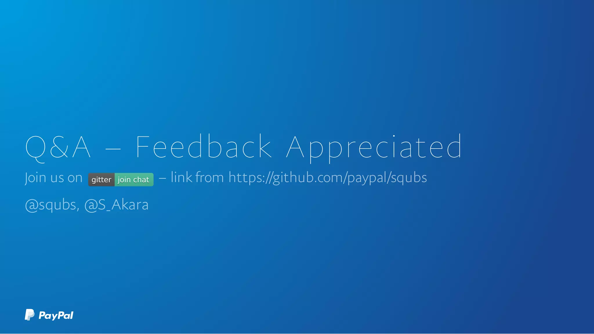 Q&A – Feedback Appreciated
 