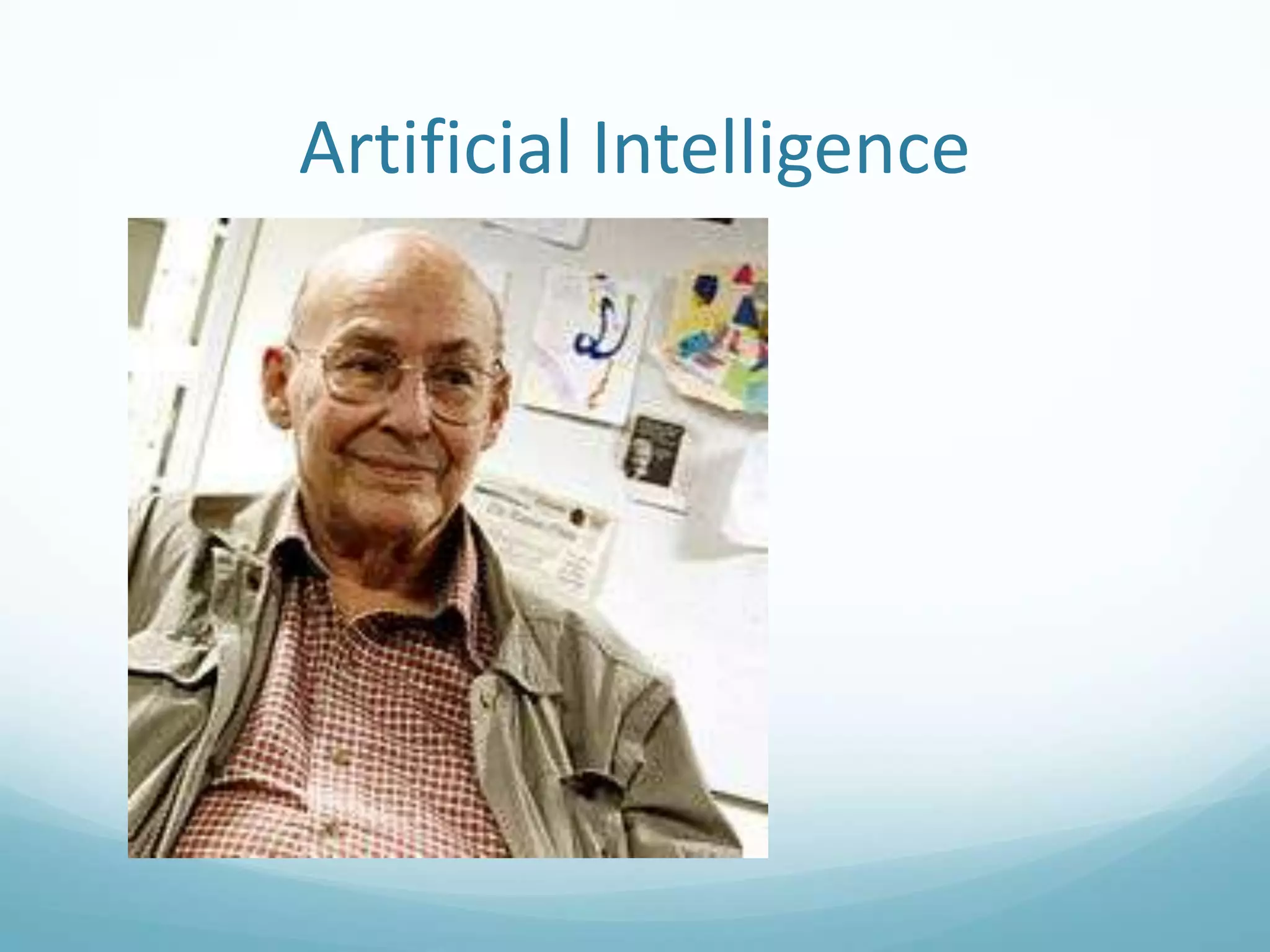 Artificial Intelligence

 