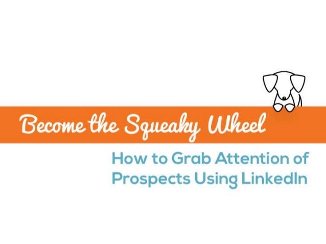 How to grab attention of prospects using LinkedIn