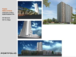 Proyectos Edificios de Vivienda Colaboración en Oficina Squella Arquitectos LTDA Edif. Balmaceda Edif. Fco. Villagra 