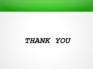 THANK YOU
 