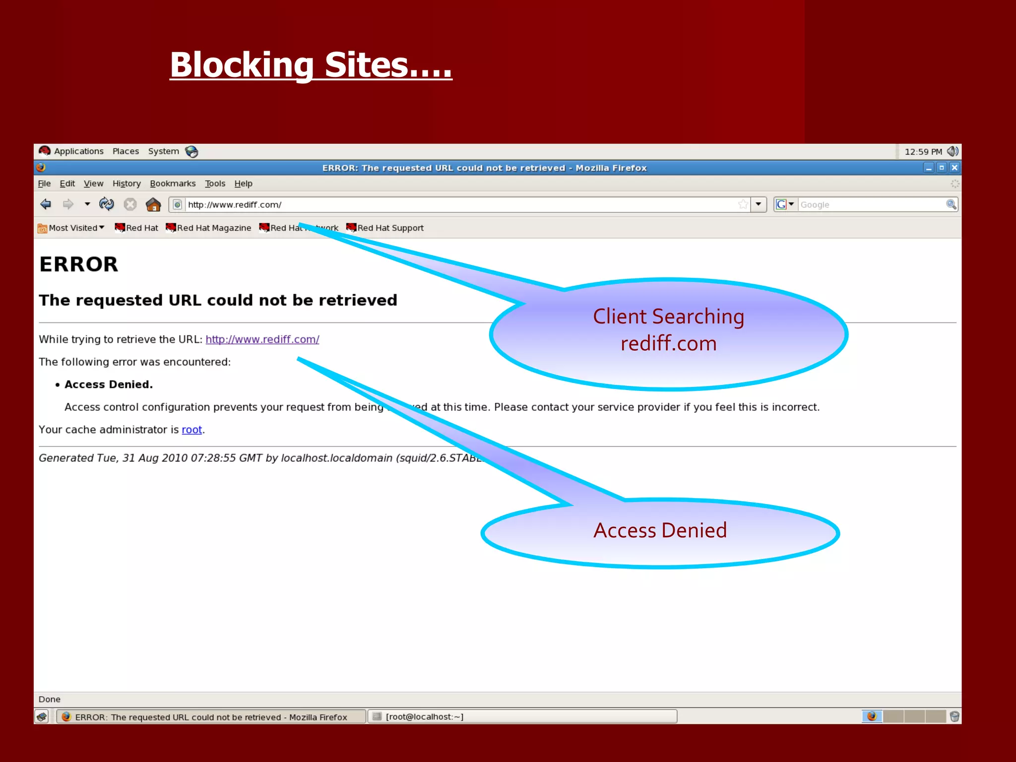 Client Searching rediff.com Blocking Sites…. Access Denied 