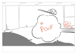 Scene
6
Duration
04:01
Panel
2
Duration
00:18
 