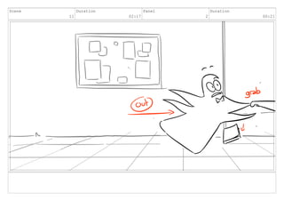 Scene
11
Duration
02:17
Panel
2
Duration
00:21
 