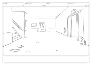 Scene
13
Duration
04:00
Panel
1
Duration
01:00
 