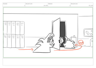 Scene
1
Duration
14:00
Panel
3
Duration
01:00
 