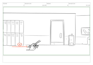 Scene
1
Duration
14:00
Panel
6
Duration
01:00
 