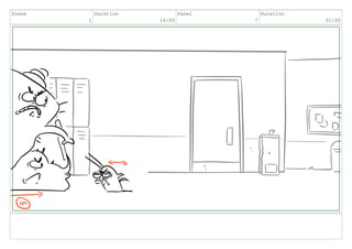 Scene
1
Duration
14:00
Panel
7
Duration
01:00
 