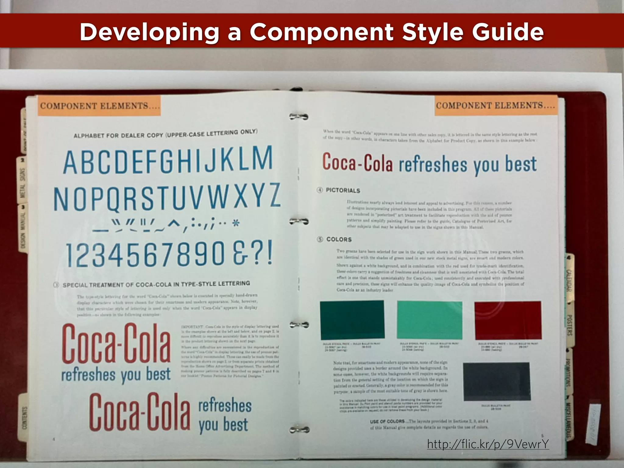 Developing a Component Style Guide

Styleguide

http://flic.kr/p/9VewrY

 