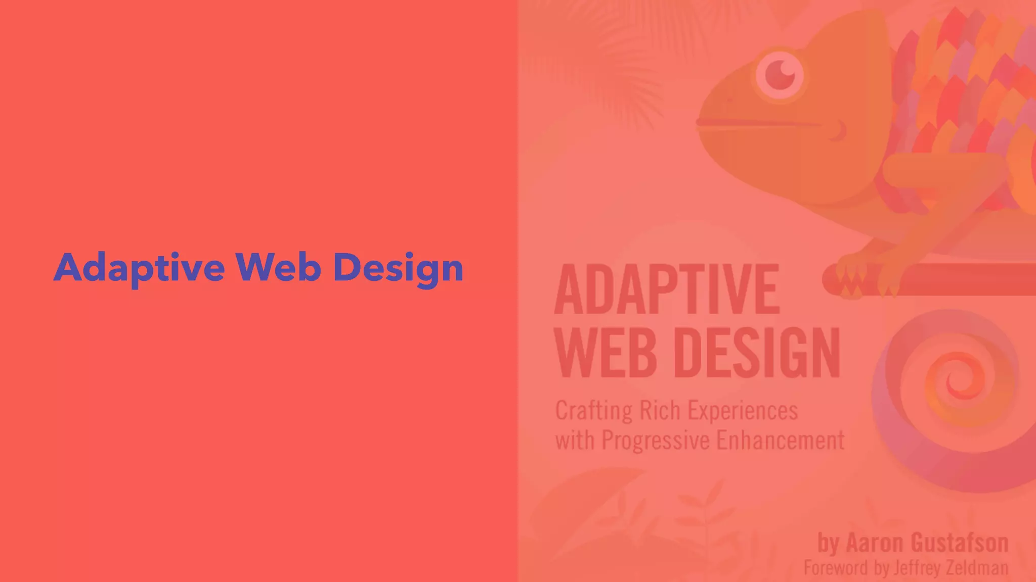 Adaptive Web Design 
 