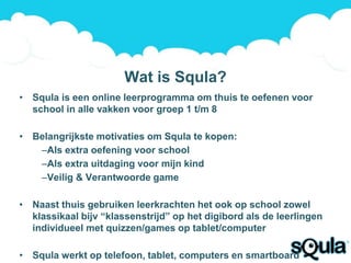 Squila Learning Squla - Leuk Leren - Online Marketing Amersfoort | PPTX