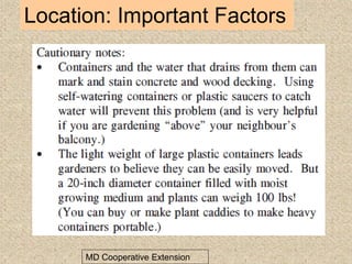 Location: Important Factors
MD Cooperative Extension
 