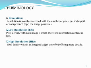 Super Resolution | PPTX